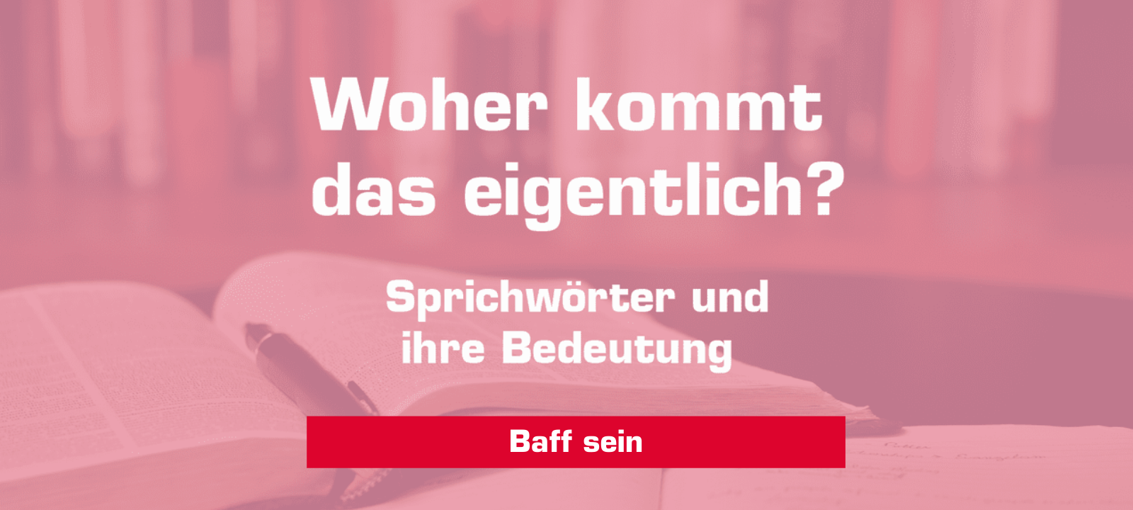 Da bin jetzt aber echt baff - um den Spruch geht es heute in unserer Antenne Unna-Rubrik "Woher kommt". Der Spruch kommt aus dem 17. Jahrhundert und hat was mit Schüssen zu tun.