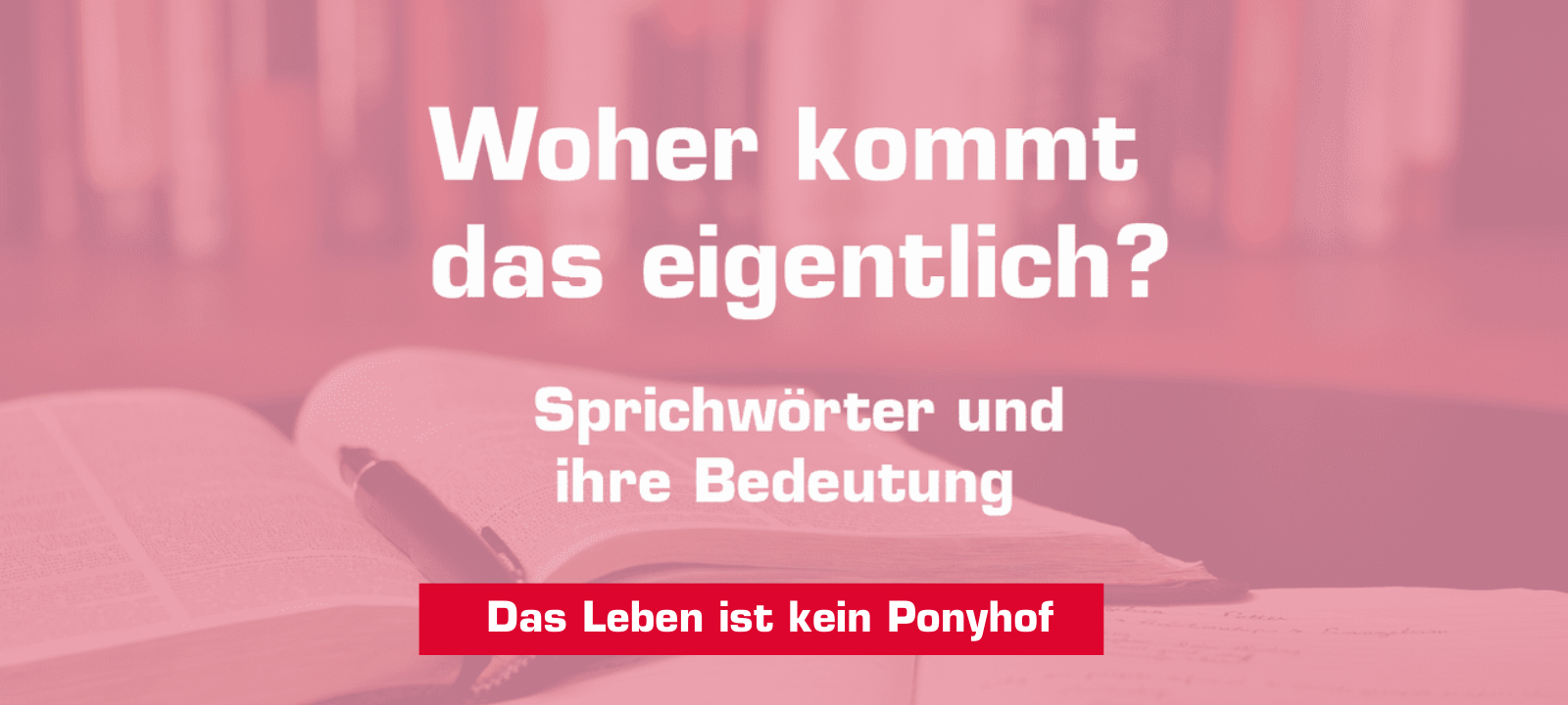 Das Leben ist kein Ponyhof