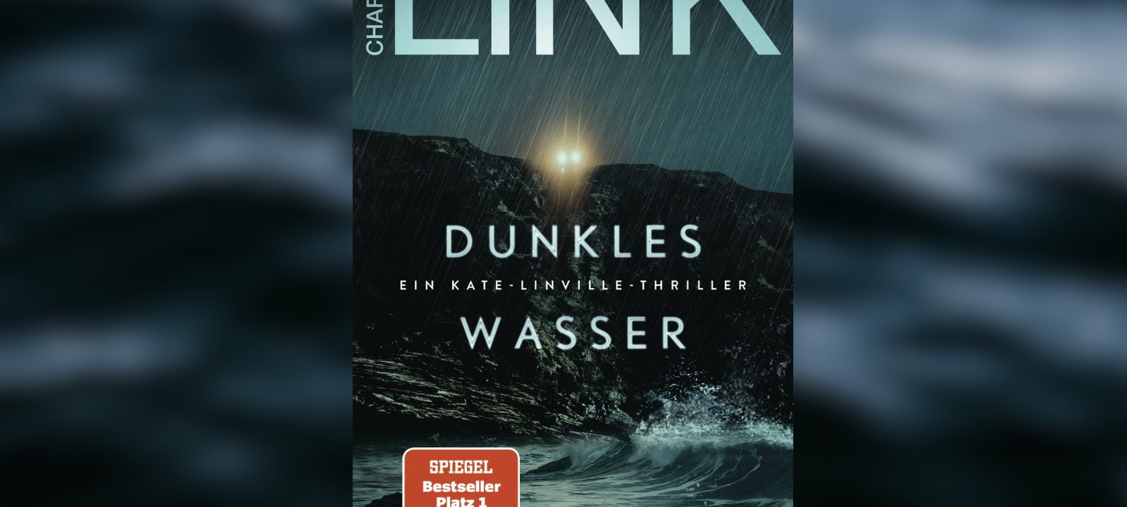 Buchtipp: Charlotte Link - "Dunkles Wasser"