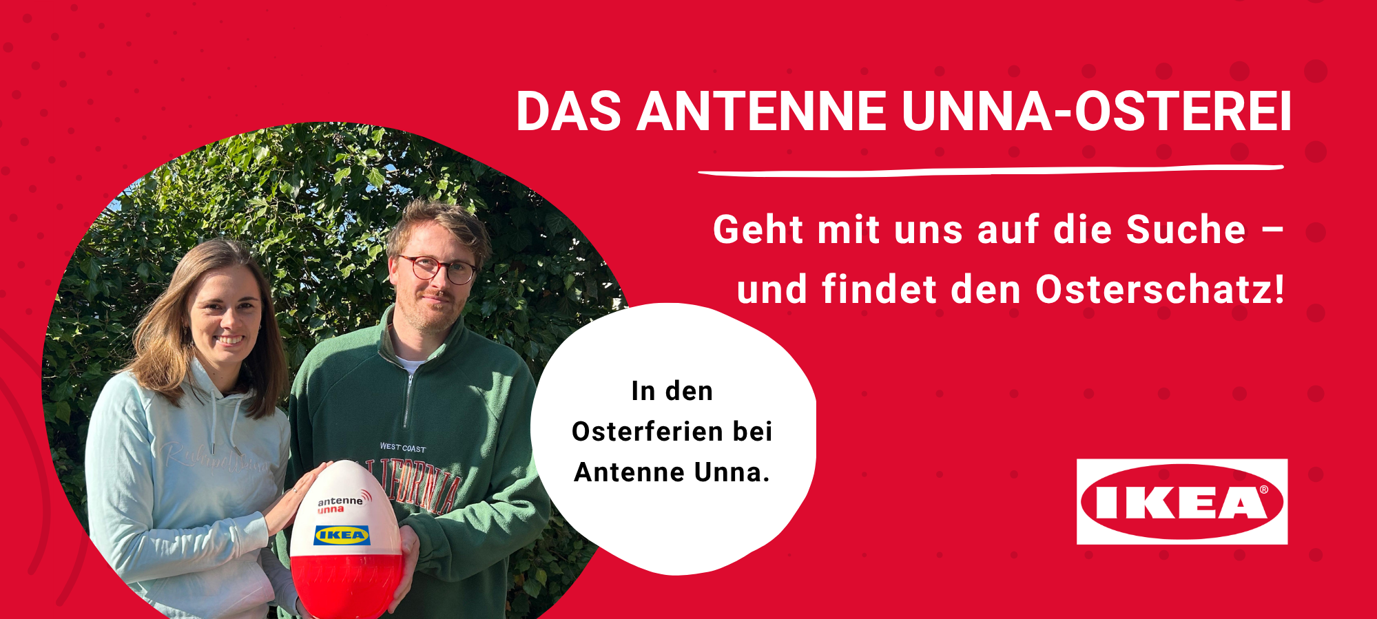 Findet das Antenne Unna-Osterei.